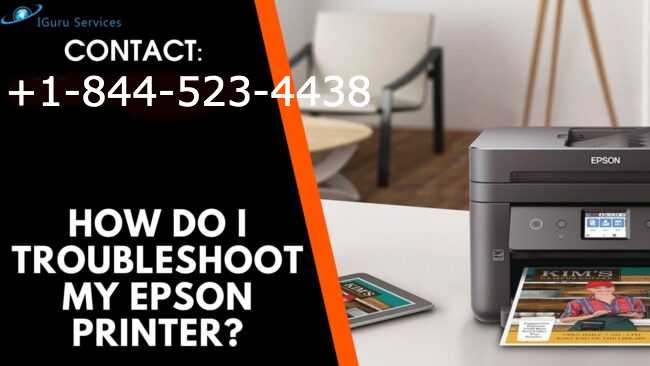 How-do-I-troubleshoot-my-Epson-printer_+1(833)-239-7926
